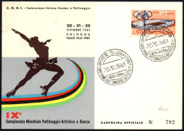 SKATING - ITALIA BOLOGNA 20.10.1961 - IX CAMPIONATO MONDIALE PATTINAGGIO ARTISTICO E DANZA - CARTOLINA UFFICIALE - M - Patinage Artistique