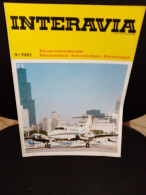 INTERAVIA 9/1981 Revue Internationale Aéronautique Astronautique Electronique - Aviazione