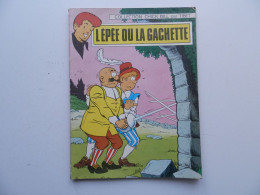 CHICK BILL PAR TIBET : L'EPEE OU LA GACHETTE EN COLLECTION CHICK BILL DE 1969 COTEE 20€ - Chick Bill