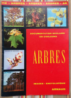 DOCUMENTATION SCOLAIRE Images ARNAUD ARBRES 1972 - Schede Didattiche