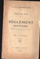 Nice  (06)  Réglement  Sanitaire  1913-14  (PPP46017) - Côte D'Azur