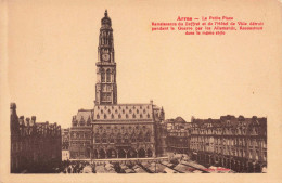 FRANCE - 62 - Arras - La Petite Place - Renaissance Du Beffroi Et De L'Hôtel De Ville Détruit.. - Carte Postale Ancienne - Arras