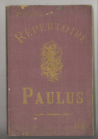 Livre Répertoire PAULUS , Paris, 2e Série - 24 Partitions Illustrées Et Reliées - Partitions Musicales Anciennes