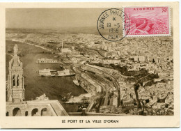 ALGERIE CARTE MAXIMUM DU N°339A VUE D'ORAN AVEC OBLITERATION JOURNEE PHILATELIQUE 19-5-1958 ORAN - Maximum Cards