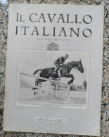 Bp34 Rivista Il Cavallo Italiano 1927 Concorso Ippico Di Salsomaggiore - Magazines & Catalogues