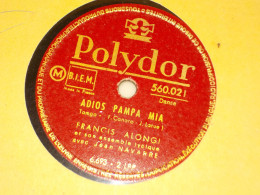 DISQUE VYNIL 78 TOURS TANGO DE FRANCIS ALONGI 1931 - 78 Rpm - Schellackplatten