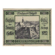 Billet, Autriche, Wachauer Notgeld Emmersdorf N.Ö. Gemeinde, 20 Heller, Texte - Oesterreich