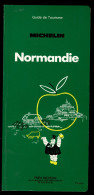 Guide Michelin 1984 - Normandie  - Format 26 X 12 Cm - 200 Pages - Michelin-Führer