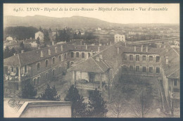 69 LYON Hopital De La Croix Rousse Isolement Vue D'ensemble - Lyon 4