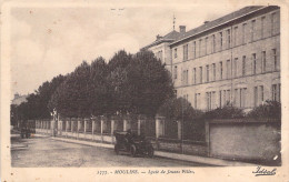 FRANCE - Moulins - Lycée De Jeunes Filles - Voiture Ancienne - Carte Postale Ancienne - Moulins
