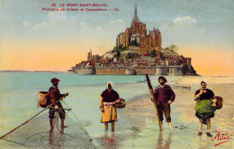 FRANCE - Le Mont Saint Michel - Pecheurs De Greves Et Coquetieres - Animé  - Carte Postale Ancienne - Le Mont Saint Michel