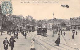 FRANCE - Rouen - Aviation - Place De L'hotel De Ville  - Carte Postale Ancienne - Rouen