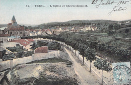 FRANCE - Triel - L'eglise Et Cheverchemont - Carte Postale Ancienne - Triel Sur Seine