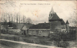FRANCE - Saint Cyr Sous Dourdan - L'Eglise Et La Ferme - Carte Postale Ancienne - Autres & Non Classés