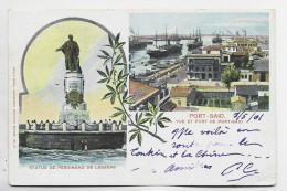 PORT SAID 10C BDF CARTE GRUSS EGYPTE STATUE DE FREDINAND DE LESSEPS 1901 EGYPTE - Lettres & Documents