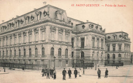 FRANCE - Saint Quentin - Vue Générale Du Palais De Justice - Animé - Carte Postale Ancienne - Saint Quentin