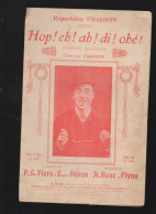 Partition "petit Format"  FRAGSON  Hop Eh Ah Di Ohé  1909 (M6219 / C) - Otros & Sin Clasificación