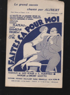 Partition "petit Format" ALIBERT Faites ça Pour Moi   1927  (M6219 / H) - Otros & Sin Clasificación