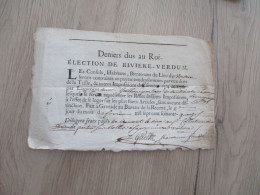 Deniers Dus Au Roi élection De Rivière Verdun Pièce Signée Logement - Historical Documents