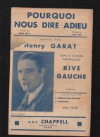 Partition "petit Format" Henry GARAT  Pourquoi Nous Dire Adieu  1931  (M6219 /K) - Altri & Non Classificati