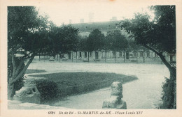 FRANCE - île De Ré - Saint Martin De Ré - Place Louis XIV - Carte Postale Ancienne - Saint-Martin-de-Ré