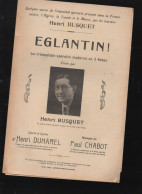 Partition "petit Format" Henri BUSQUET  Eglantin  Sd   (M6219 /V) - Altri & Non Classificati