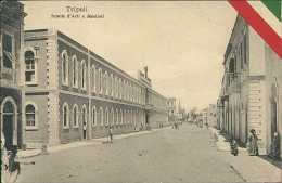 LIBIA / LIBYA - TRIPOLI - SCUOLE D'ARTI E MESTIERI - EDIZIONE RAGOZINO - 1911 (12333) - Libia