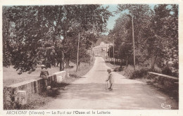 FRANCE - Archigny - Le Pont Sur L'Ozon Et La Laiterie - Carte Postale Ancienne - Other & Unclassified