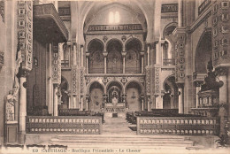 TUNISIE - Carthage - Basilique Primatiale - Le Chœur - Carte Postale Ancienne - Tunisia