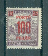 HONGRIE - TIMBRES-TAXE N°65** MNH - T.P. De 1916-17 (n° 170) Avec Surcharge Rouge. - Strafport