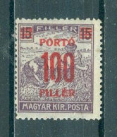 HONGRIE - TIMBRES-TAXE N°65** MNH - T.P. De 1916-17 (n° 170) Avec Surcharge Rouge. - Postage Due