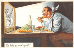 Illustrateur CARRIERE - HUMOUR -  La Télé Ouvre L'appétit - Éditeur Photochrom N°983 - CPSM GF 1964 - Carrière, Louis