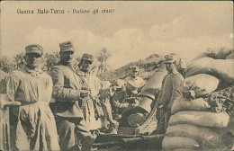 LIBIA / LIBYA - ITALY / TURKEY WAR - PARLANO GLI OBICI  / SOLDIERS / CANNONS - 1910s (12361) - Libia