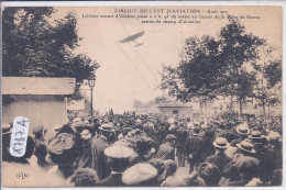 AVIATION- CIRCUIT DE L EST- 1910- LEBLANC- VENANT D AMIENS- PASSE A 6H45 DU MATIN AU DESSUS DE LA PORTE DE SEVRES- ENTRE - Fliegertreffen