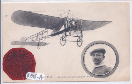 AVIATION- CIRCUIT DE L EST 1910- ALFRED LEBLANC SUR MONOPLAN BLERIOT - Riunioni