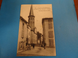 88) Chatel-sur-Moselle - N°27 - La Rue Du Haut Marché  - L'église - Année:1917 - EDIT: Klein - Chatel Sur Moselle