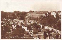 LUXEMBOURG - Ville Basse Du Grund - Ville Haute (Casernes) - Carte Postale Ancienne - Luxemburg - Stad