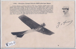 AVIATION- MONOPLAN ESNAULT-PELTERIE- PILOTE PAR MAMET - ....-1914: Voorlopers