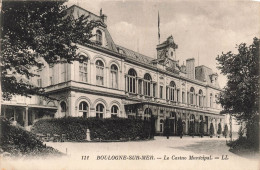 FRANCE - Boulogne Sur Mer - Le Casino Municipal - LL - Carte Postale Ancienne - Boulogne Sur Mer