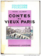 C1 Jalabert CONTES DU VIEUX PARIS Illustre PHILIPPONT Port Inclus France - Parijs