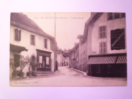 2024 - 198  FRANGY  (Haute-Savoie)  :  La Rue HAUTE  1918   XXX - Frangy