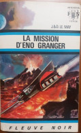 C1 J Et D LE MAY La MISSION D ENO GRANGER FNA 416 1970 EO Epuise PORT INCLUS France - Fleuve Noir