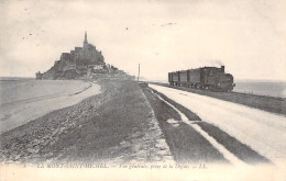 FRANCE - Le Mont Saint Michel - Vue Generale Prise De La Digue - Train A Vapeur - Carte Postale Ancienne - Le Mont Saint Michel