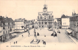 FRANCE - Compiegne - Place De L'hotel De Ville - Carte Postale Ancienne - Compiegne