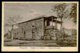 MANGUALDE - Senhora Do Castelo - Casa Do Ermitão. ( Ed. Da Casa Gonçalves- Cliché Foto-Universal) Carte Postale - Viseu