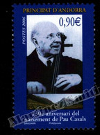 Andorre Français / French Andorra 2006 Yv. 629, Music, Pau Casals, Violinist - MNH - Neufs