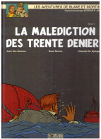 BLAKE ET MORTIMER            La Malédiction Des Trente Deniers    Tome 1      E.O. 11/2009 - Blake & Mortimer