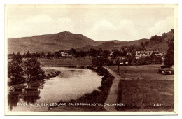 Ecosse  - Callander, River Teith, Ben Ledi, And Caledonian Hotel - Frais Du Site Déduits - Stirlingshire