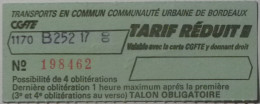 Ticket CGFTE Bordeaux (33/Gironde) - Bus Transports Commun Communauté Urbaine Bordeaux / Années 90 Tarif Réduit -utilisé - Europe