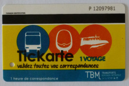 Ticket TBM Bordeaux (33/Gironde) - Bus / Tramway / Bateau - Tickarte 1 Voyage - Ticket Utilisé - Europe